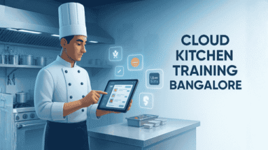 Cloud kitchen training Bangalore
